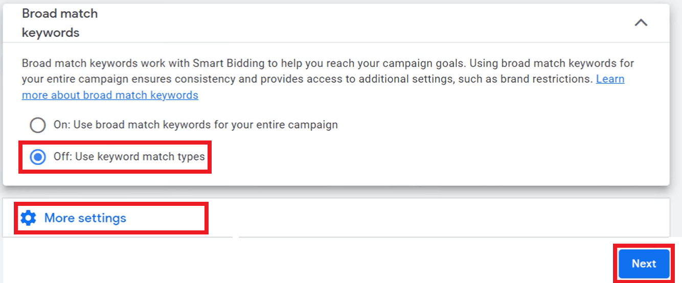 Selecting whether you want to focus on broad match or exact match keywords for your Call-Only ads campaign